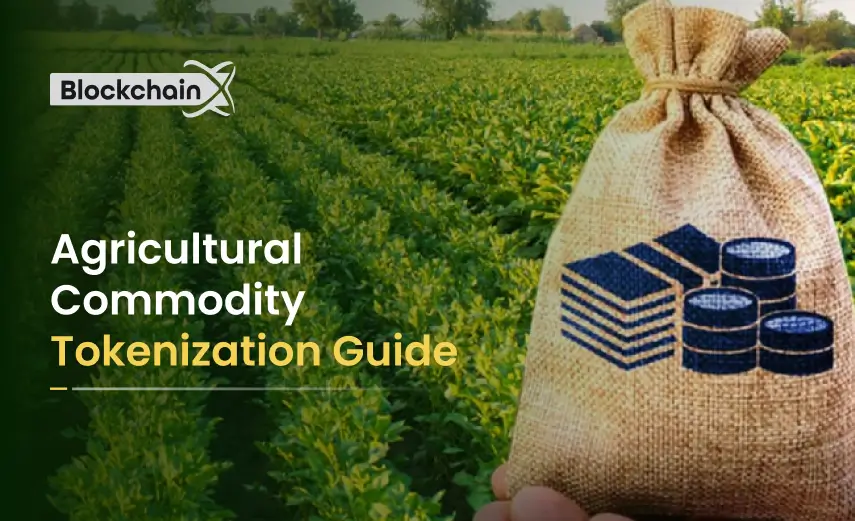 agricultural commodity tokenization guide