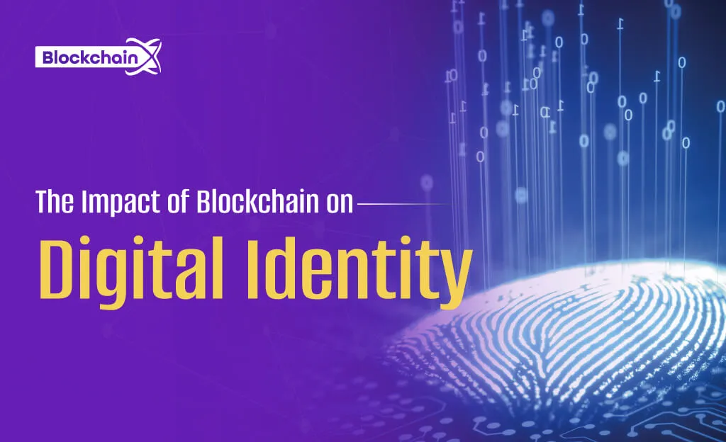 blockchain impact on digital identity