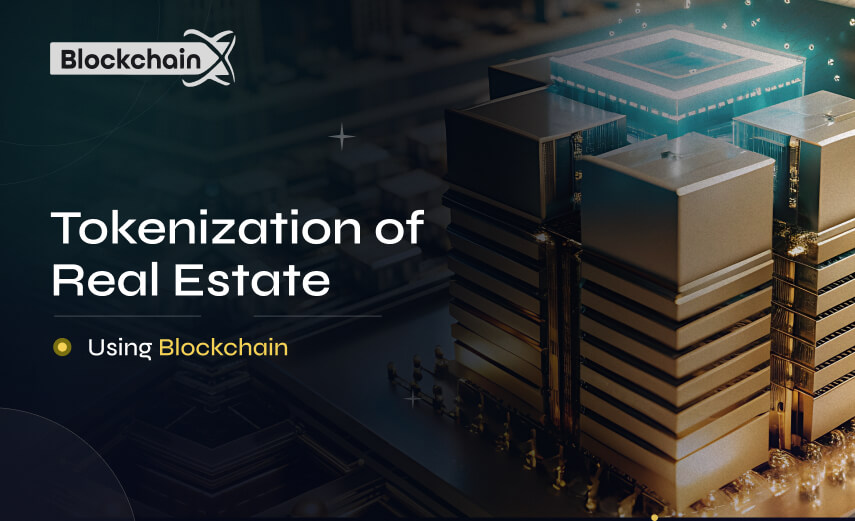 Tokenization of Real Estate Using BlockchainCommercial Real Estate Tokenization