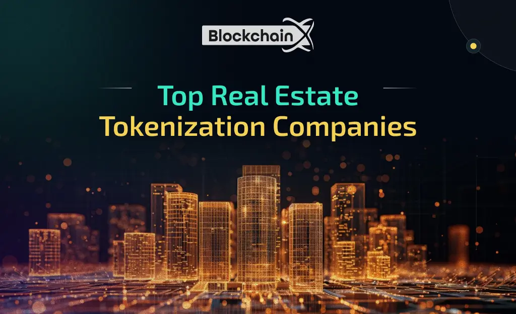 Real Estate Tokenization Companies