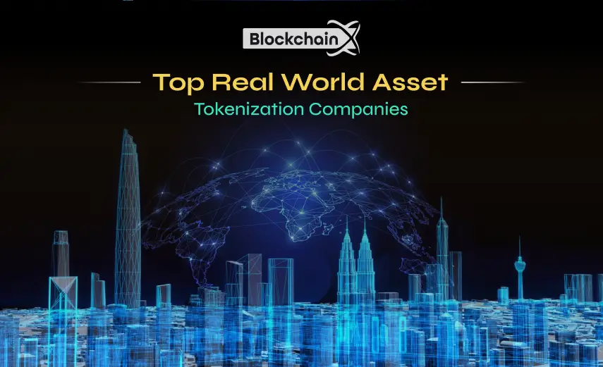 Top 10 real world asset tokenization companies 2024