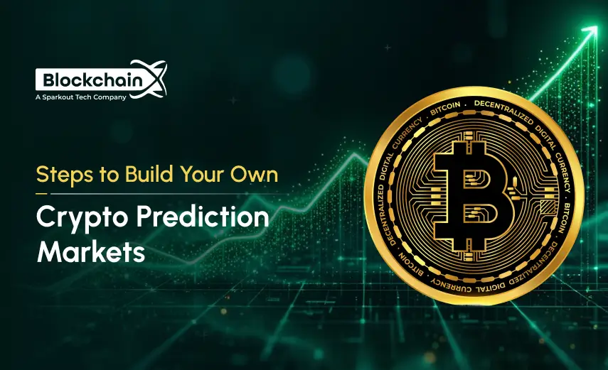 steps to build your own crypto prediction markets