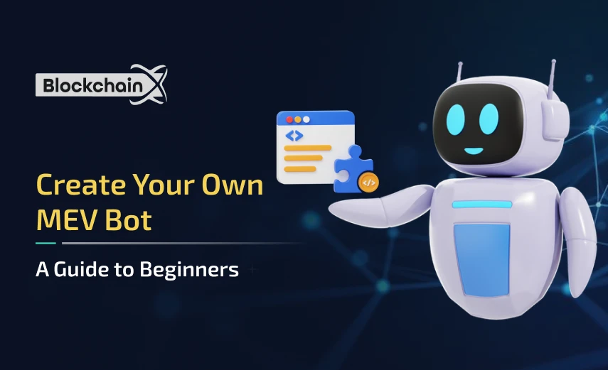 create your own mev bot a guide to beginners