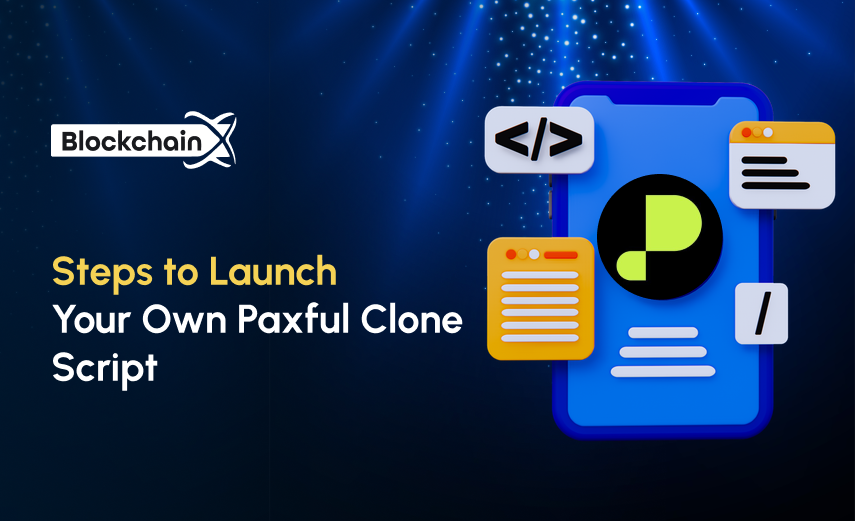 steps to launch your own paxful clone script a detailed guide