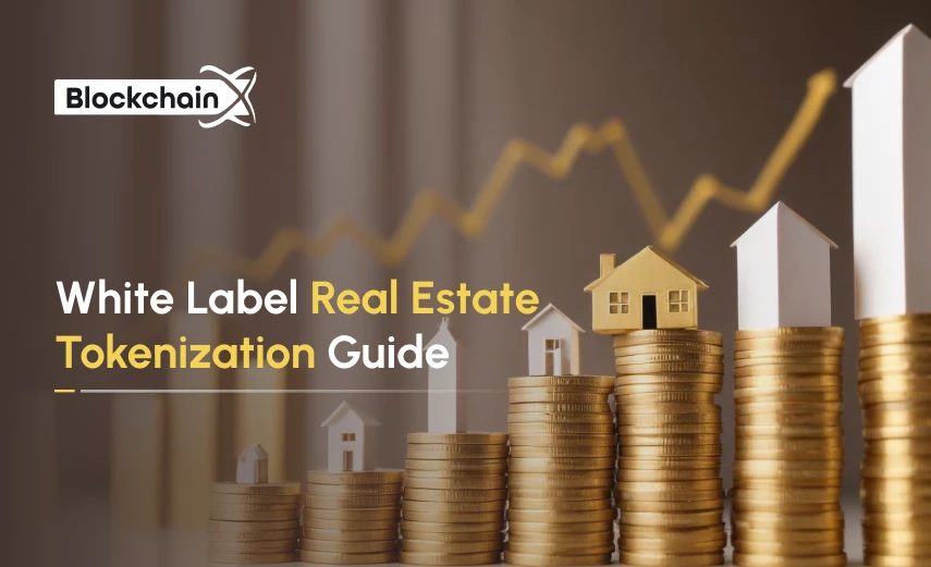 white label real estate tokenization guide